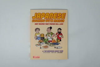 Japanese Cooking With Manga: 59 Easy Recipes Your Friends Will Love! - The Cook's Edge